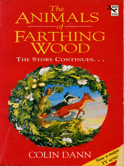 Title details for The Animals of Farthing Wood by Colin Dann - Wait list